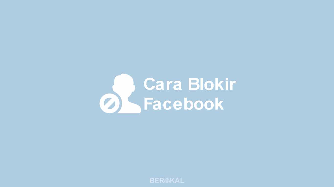 Cara Blokir Facebook