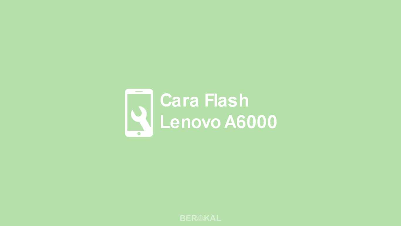 Cara Memperbaiki Hp Bootloop Lenovo A6000