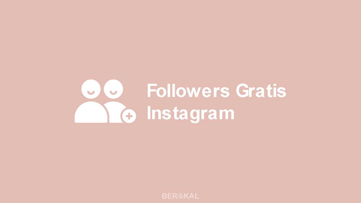 5 Link Followers Gratis Instagram Tanpa Following