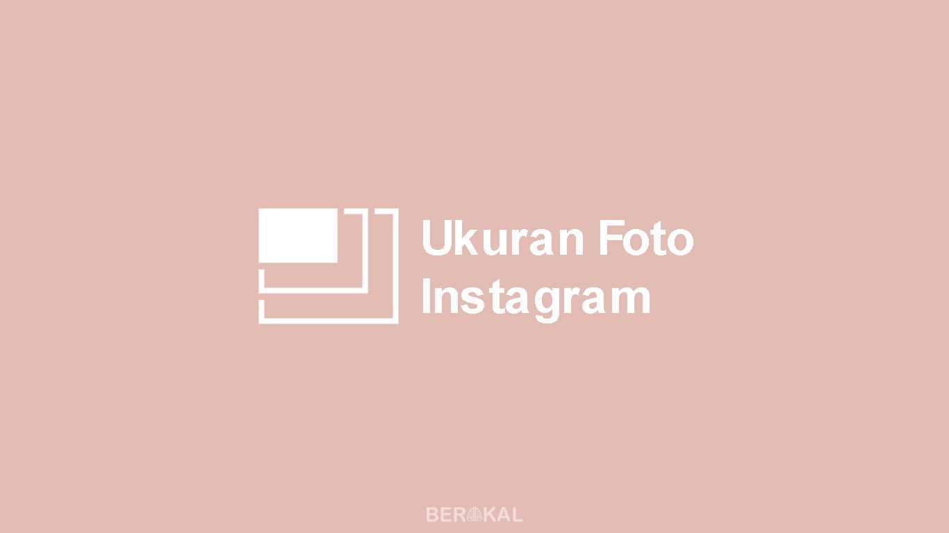 85+ Gambar Ukuran Instagram Paling Keren 85+ Gambar Ukuran Instagram Paling Keren