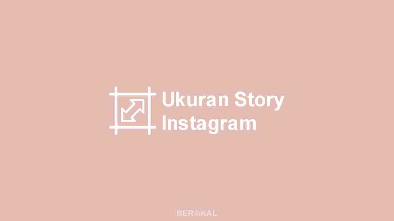 ukuran story instagram