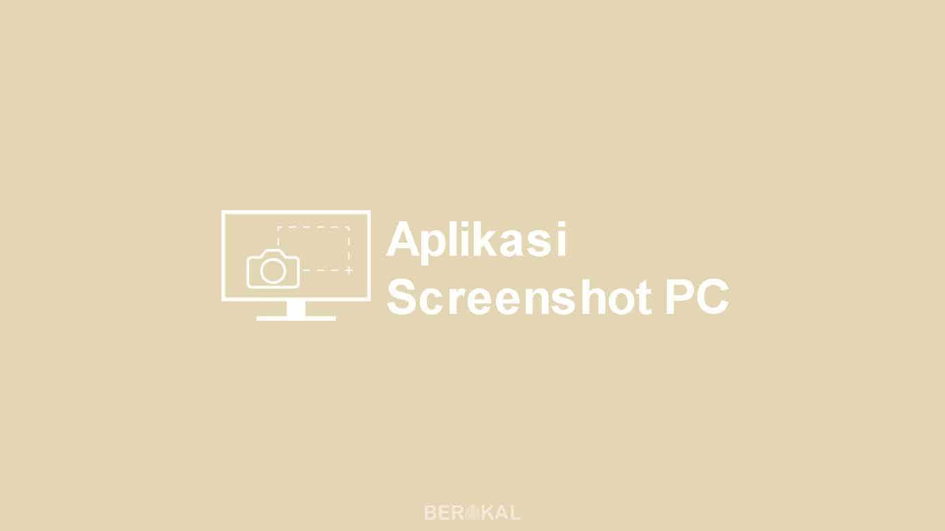 Aplikasi Screenshot PC