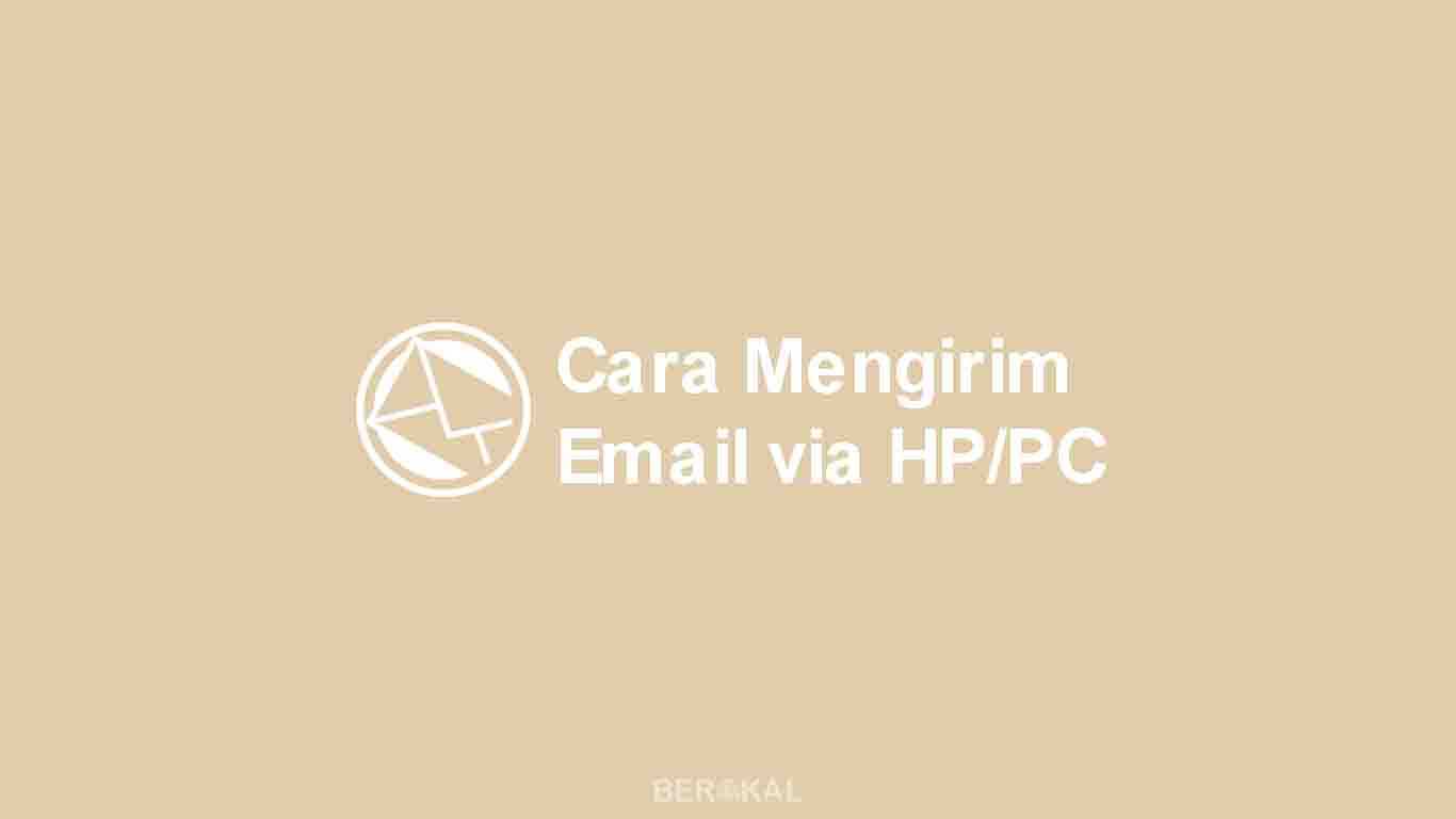 Cara Mengirim Email