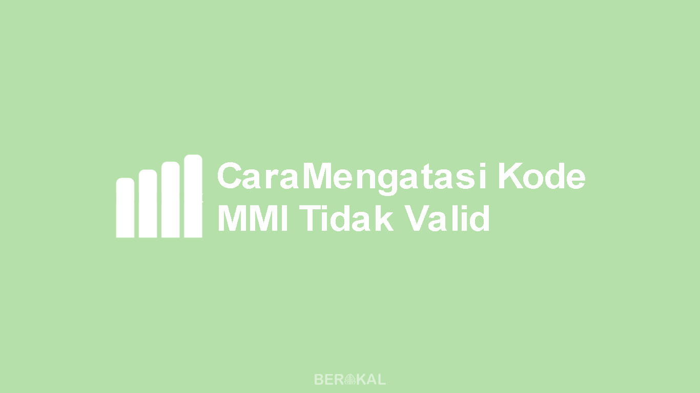 Kode MMI Tidak Valid