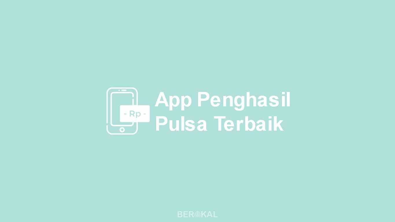 aplikasi penghasil pulsa