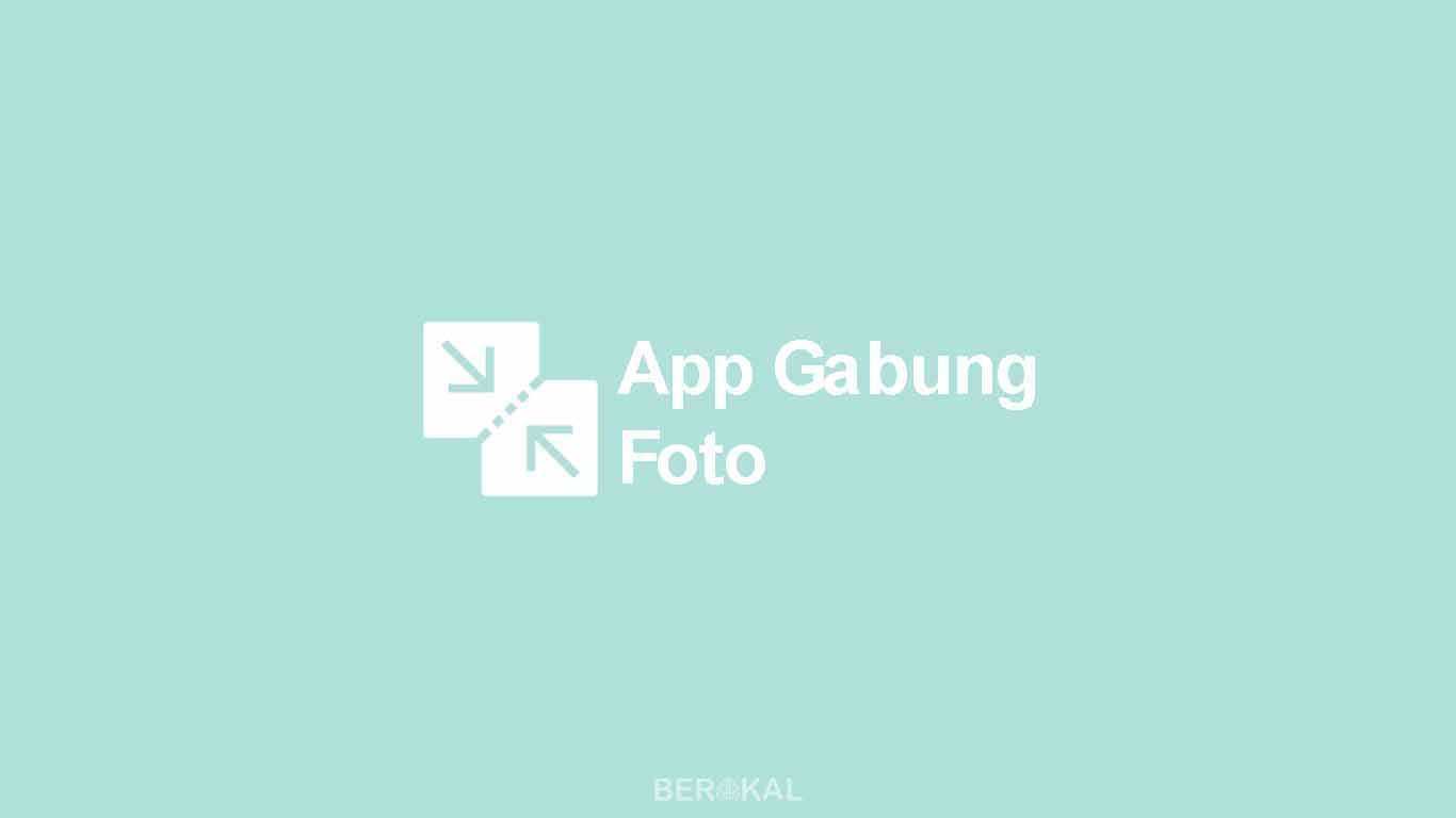 Aplikasi Gabung Foto