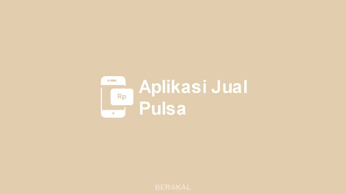 Aplikasi Jual Pulsa