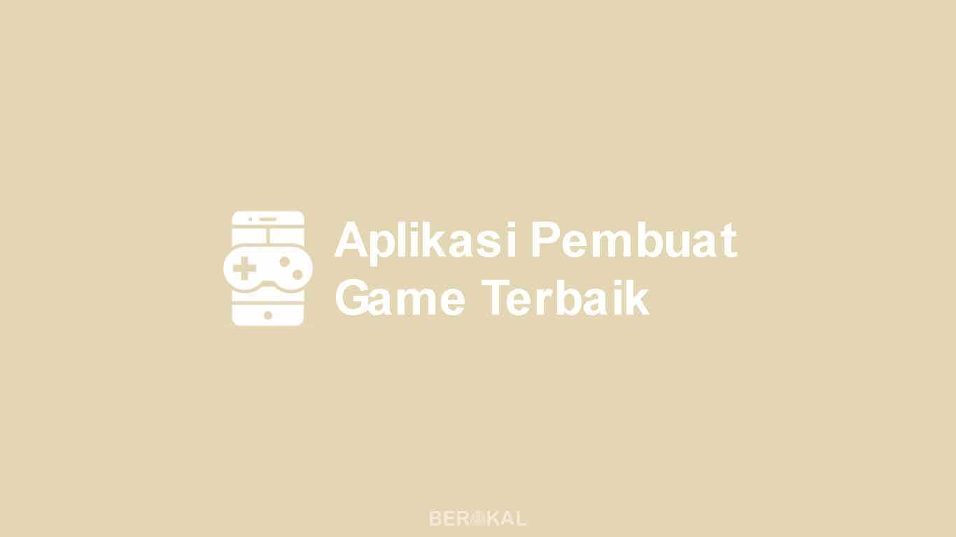 Aplikasi Pembuat Game