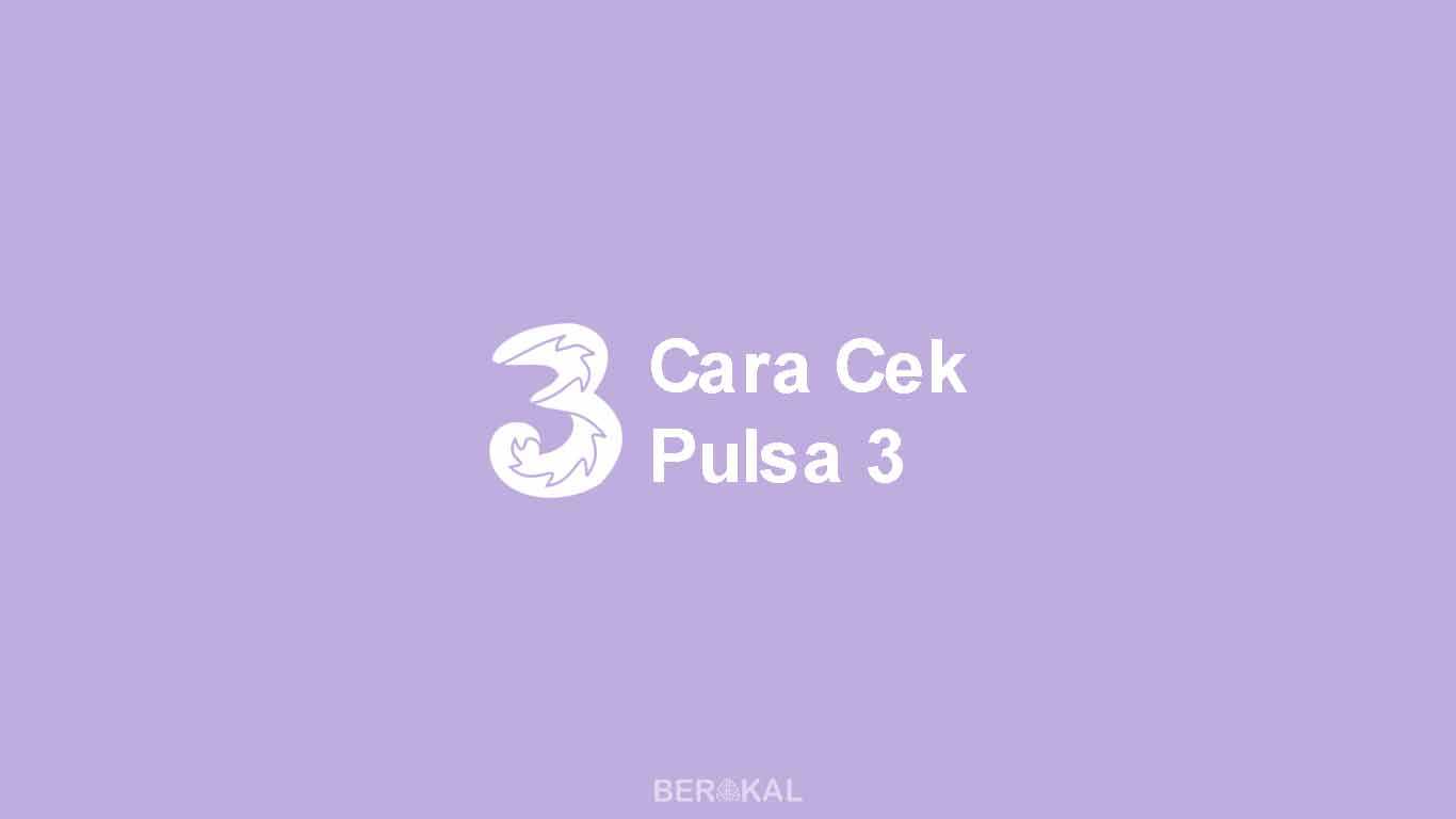 Cara Cek Pulsa 3