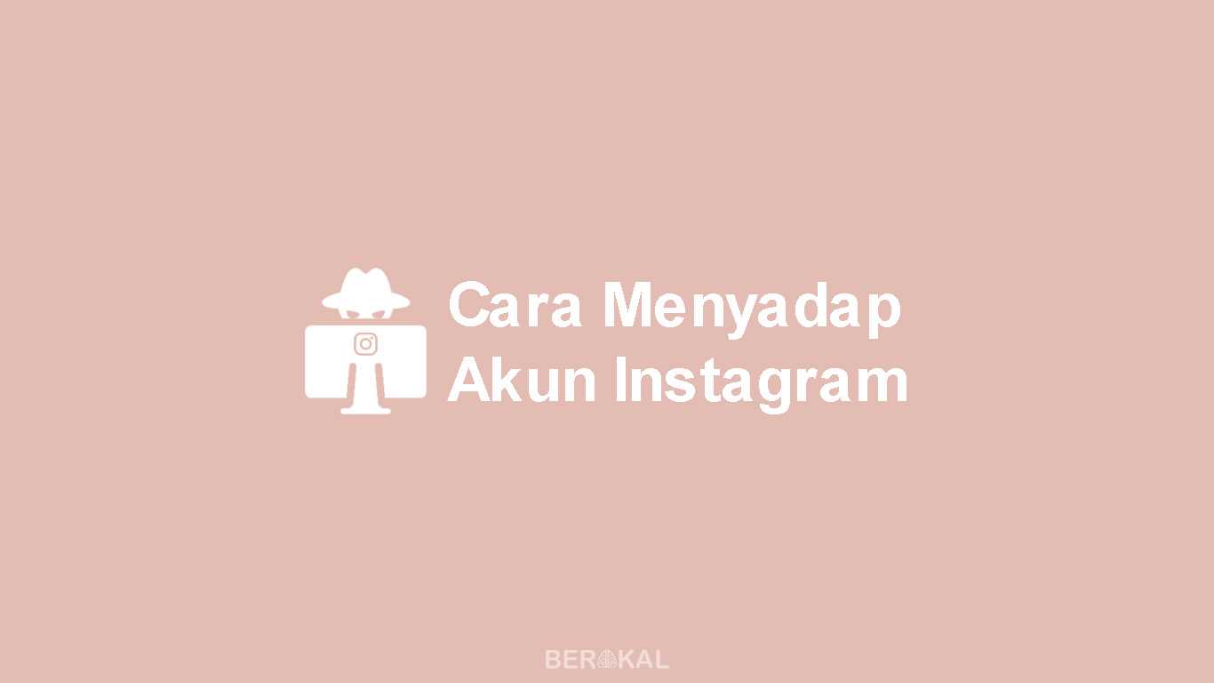 Cara Menyadap Instagram