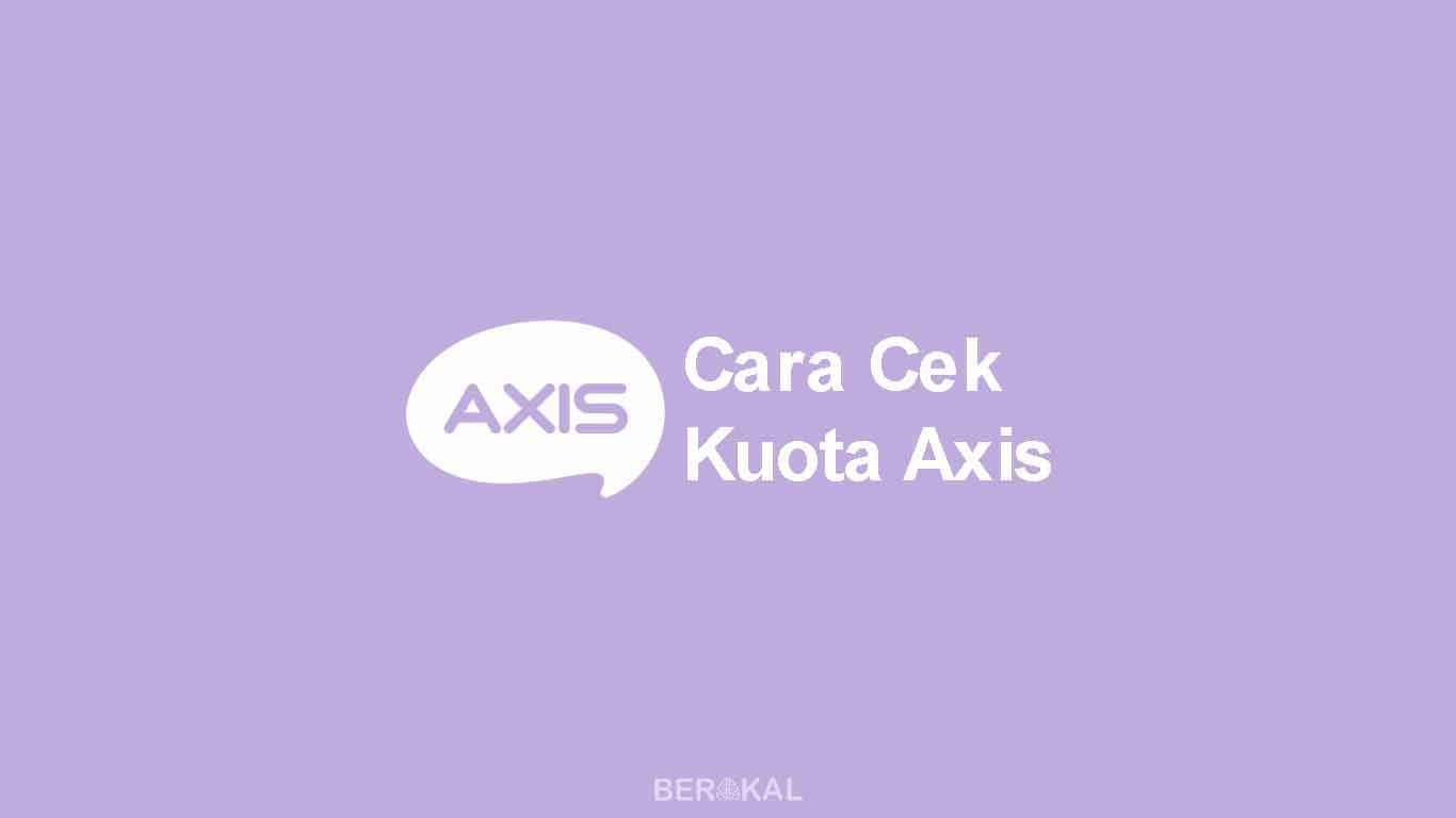 cara cek kuota axis