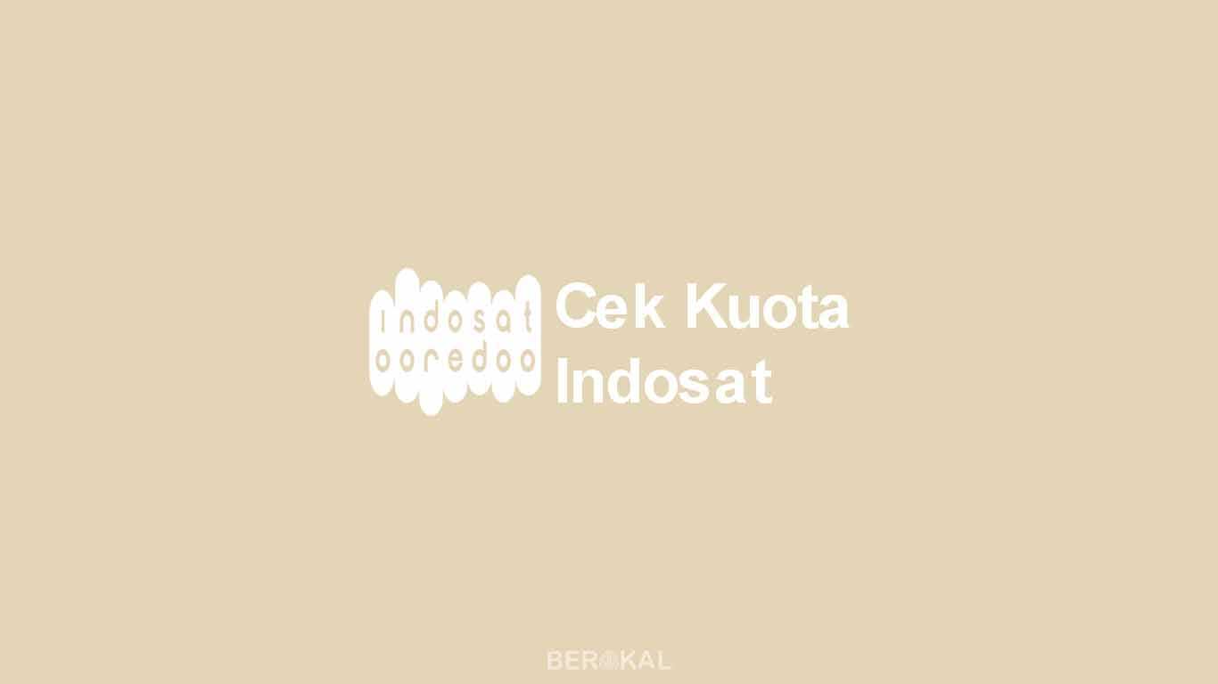 Cara Cek Kuota Indosat