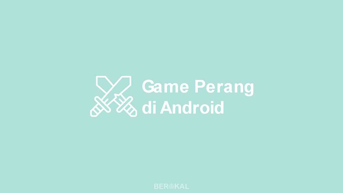 Game Perang Android