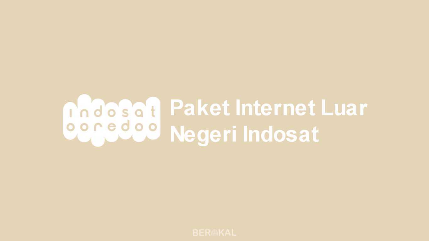 Paket Internet Luar Negeri Indosat