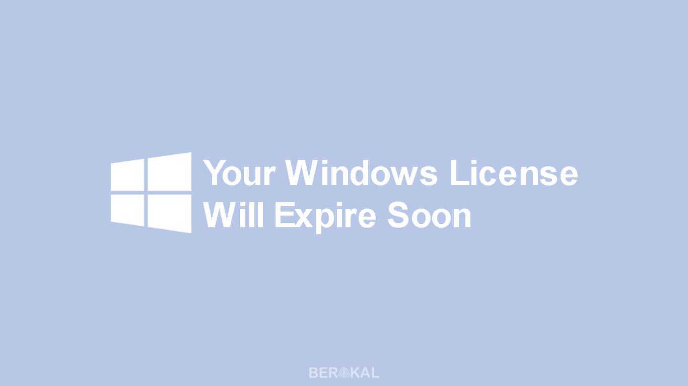 Your Windows License Will Expire Soon