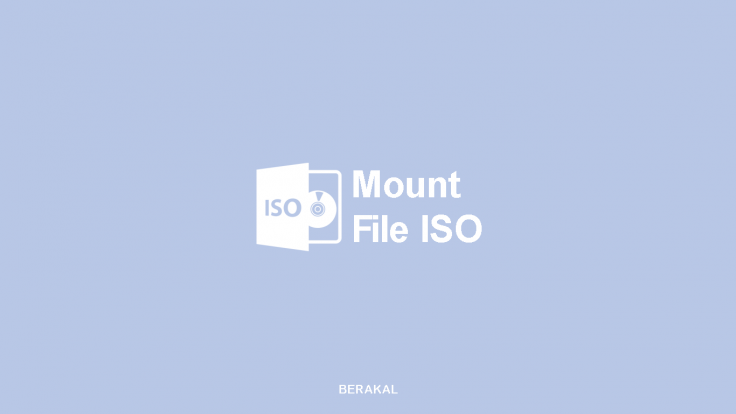 Cara Mount File ISO