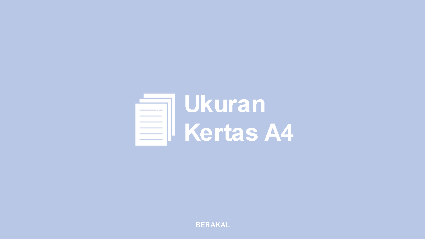 Ukuran Kertas A4