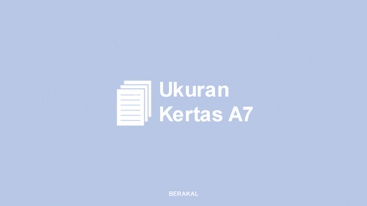 Ukuran Kertas A7