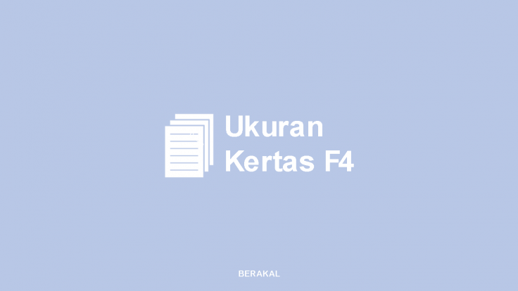 √ Ukuran Kertas F4 Folio Dalam Mm Cm Dan Inchi