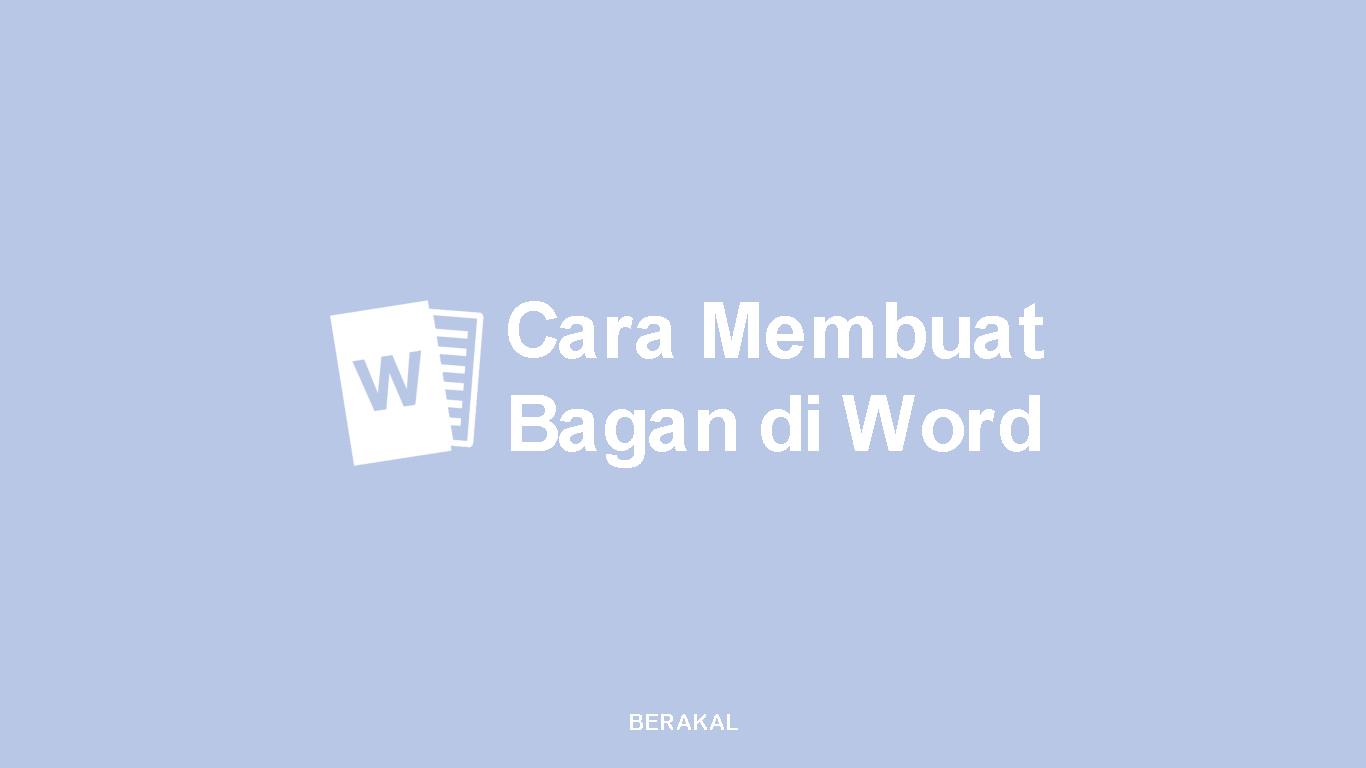 Cara Membuat Bagan di Word