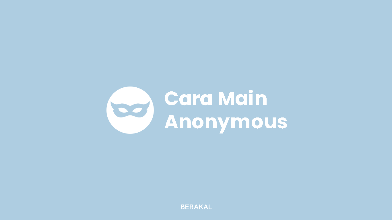 Cara Main Anonymous Telegram