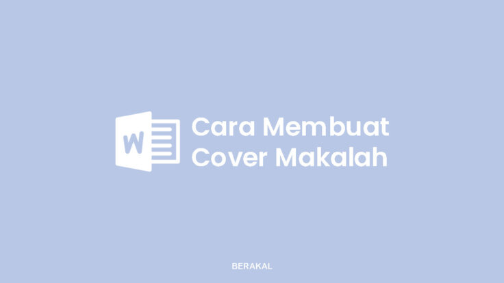 Cara Membuat Cover Makalah