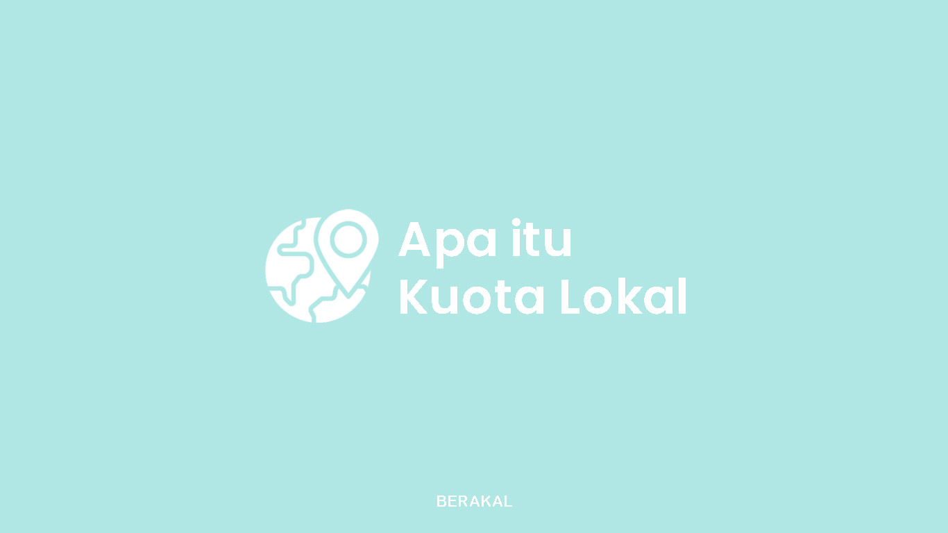 Kuota Lokal Adalah