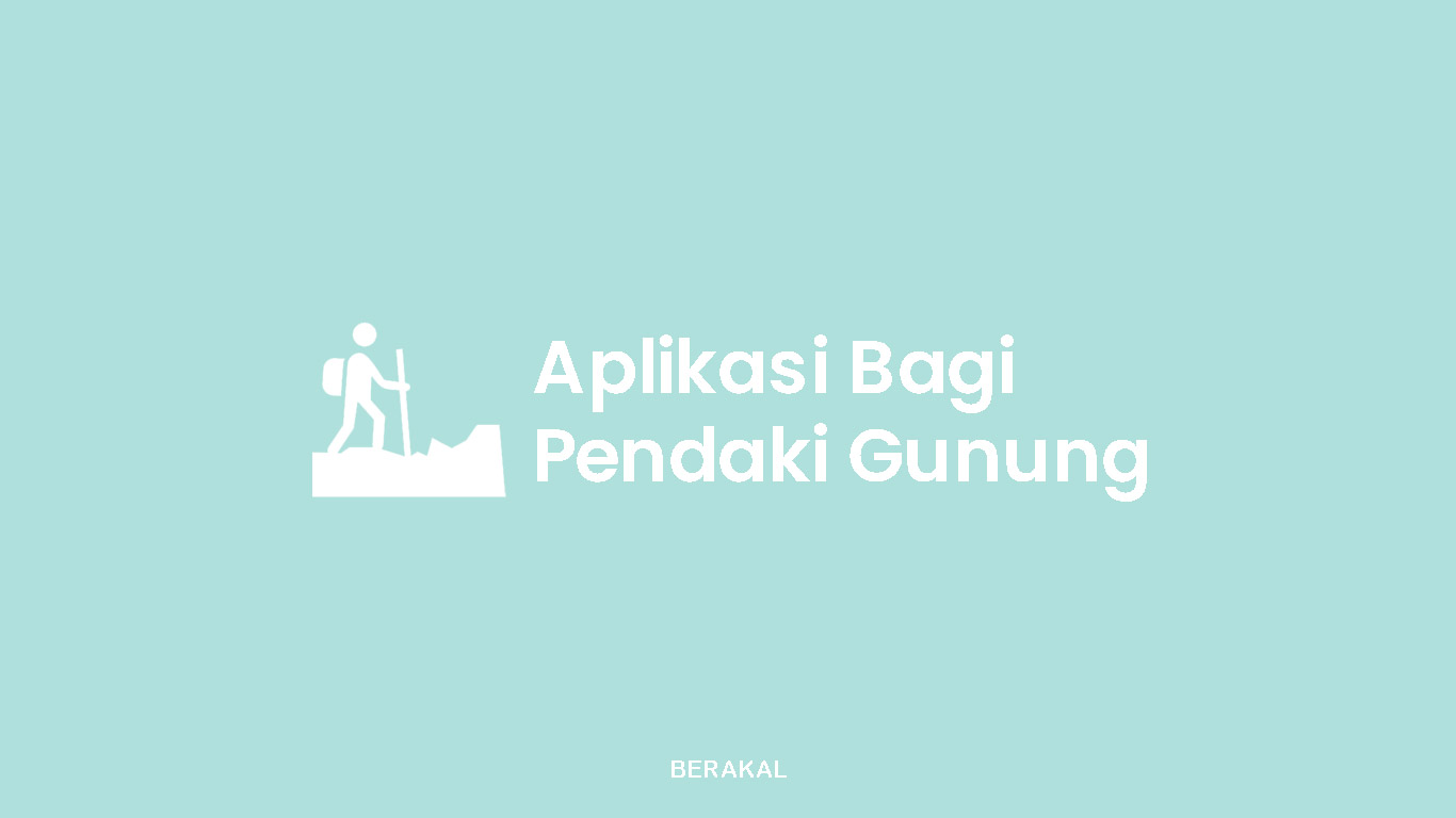 Aplikasi untuk Pendaki Gunung