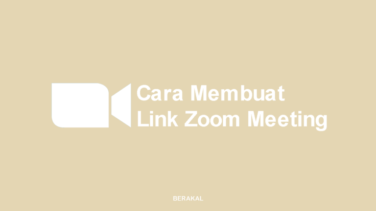 Cara Membuat Link Zoom Meeting lewat PC dan HP