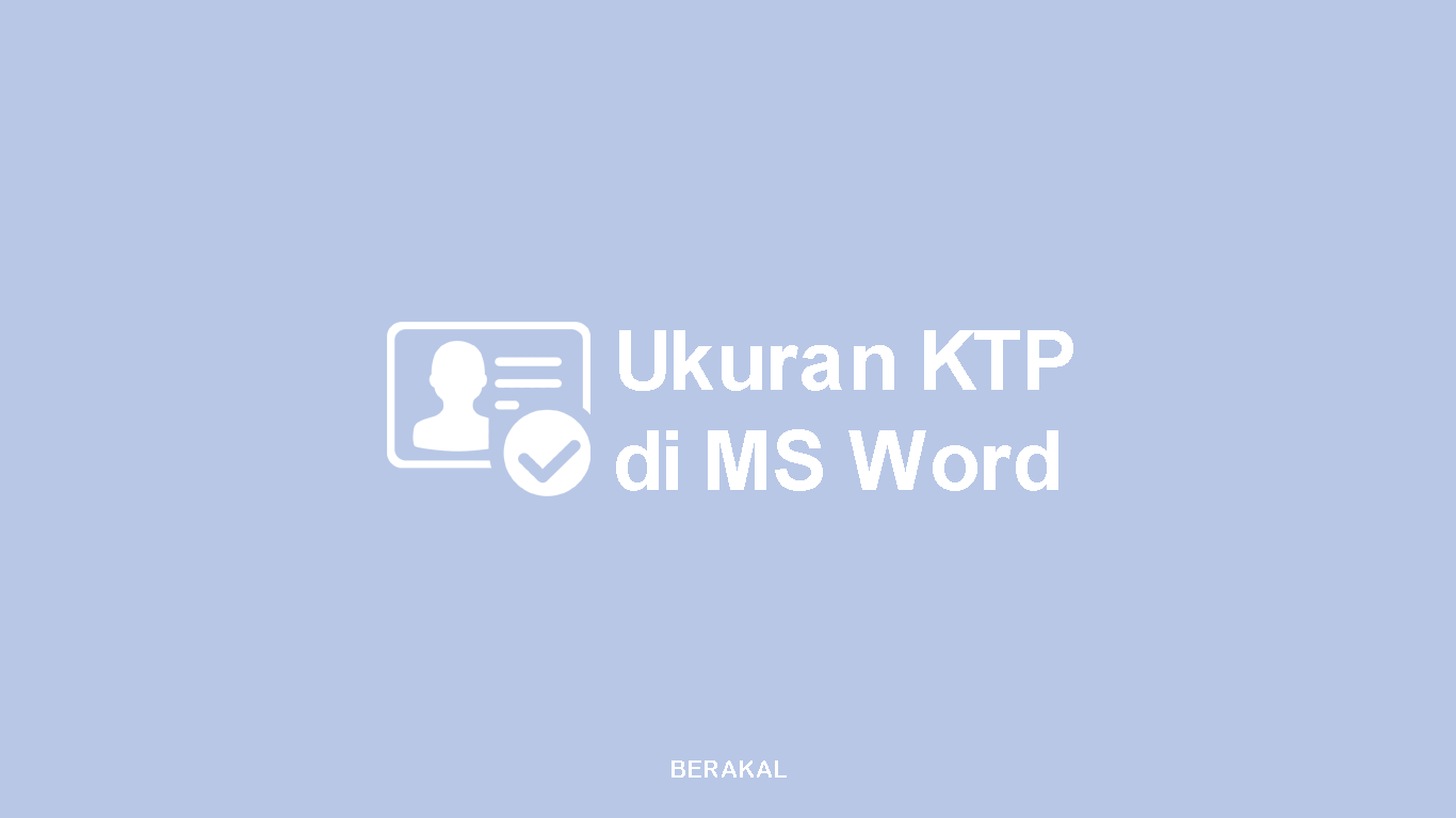 Ukuran ktp cm