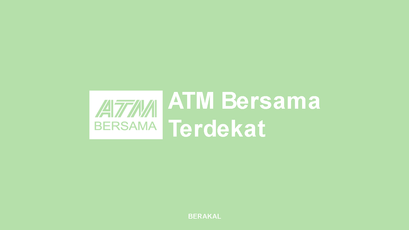 ATM Bersama Terdekat