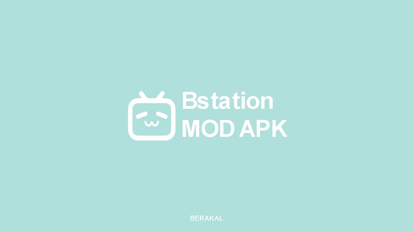 Bstation MOD APK