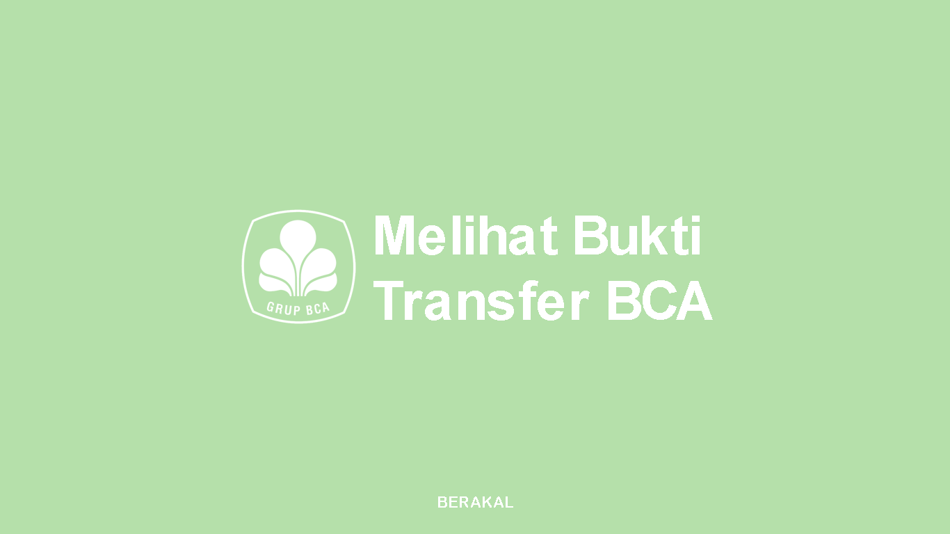 Bukti Transfer BCA